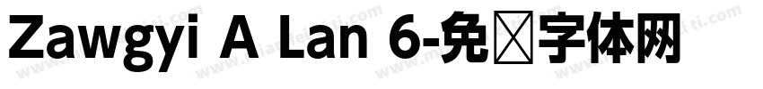 Zawgyi A Lan 6字体转换